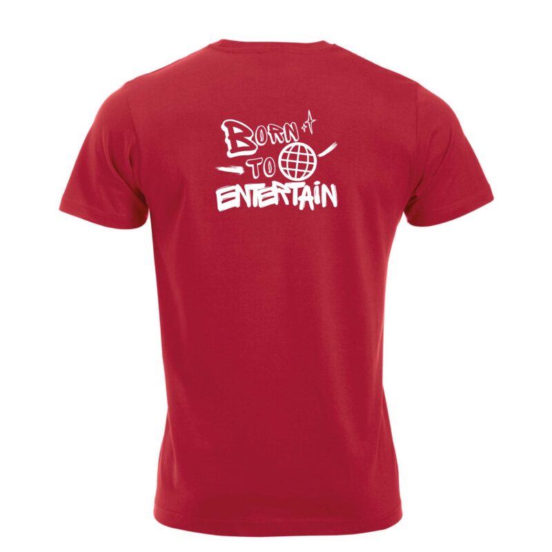 New Classic T-shirt <br> "Born to entertain"